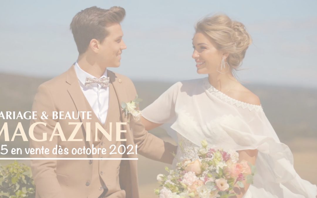 Vente du Magazine Mariage & Beauté