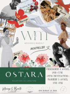 Affiche salon du mariage Montpellier, les 4 et 5 avril 2025 - Wedding Market