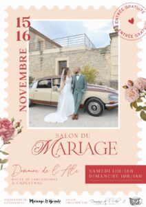 affiche salon du mariage Béziers, salon du mariage à Béziers, 15 et 16 novembre 2026 au Domaine de l'Ale à Capestang